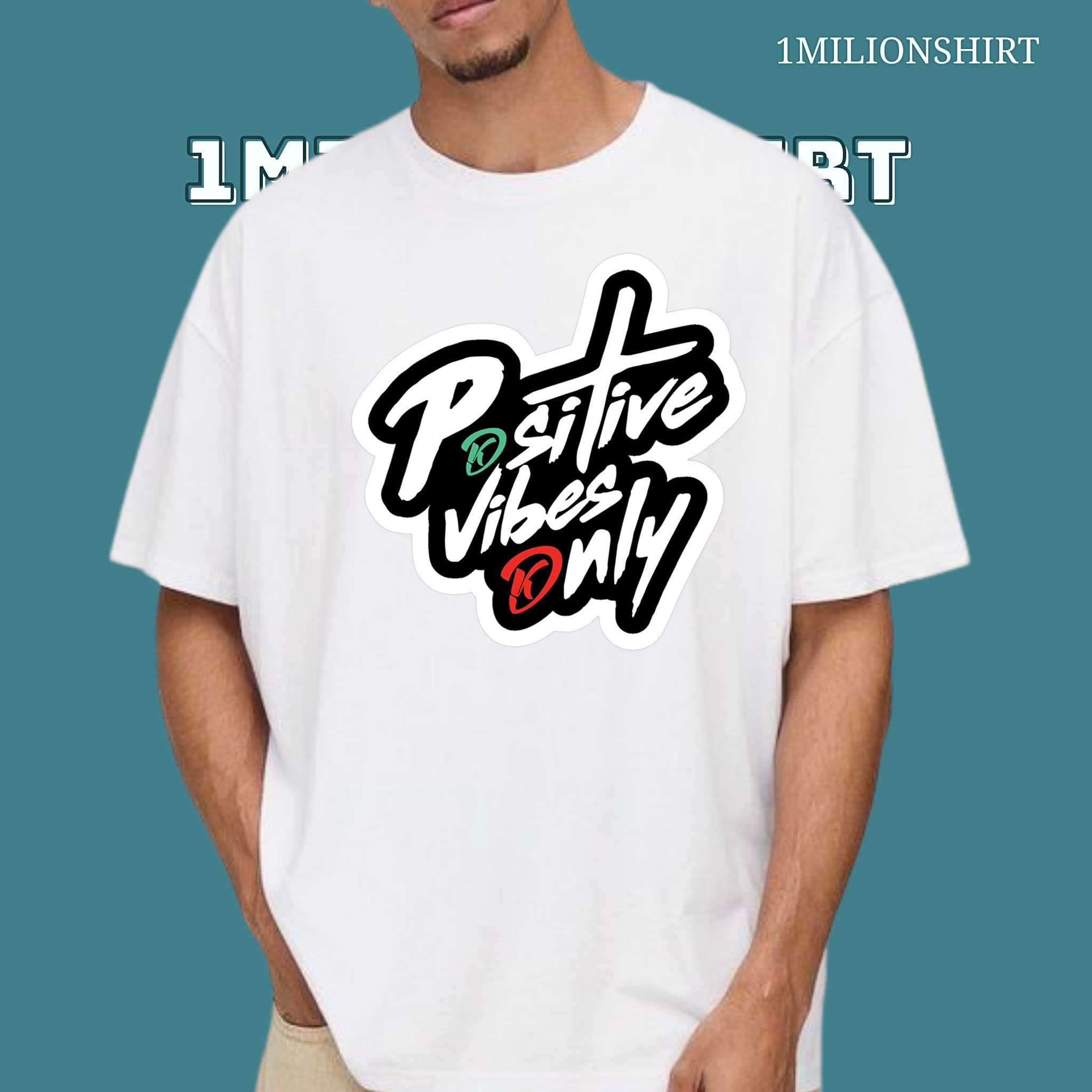 Positive Vibes Only T-Shirt – Good Energy Graphic Tee