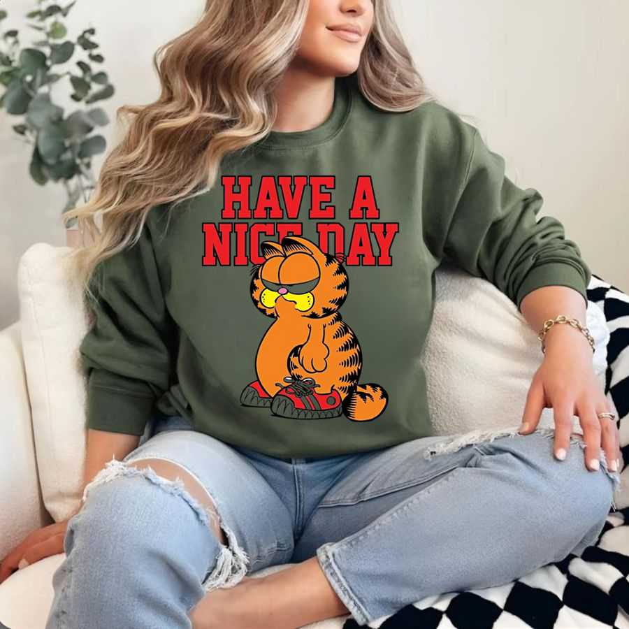 Grumpy Tiger "have A Nice Day" Sarcastic Sweatshirt Grumpy Tiger "have A Nice Day" Sarcastic Sweatshirt