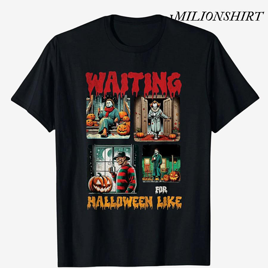 Waiting For Halloween Horror T-Shirt, Killer Movie Scene Tee
