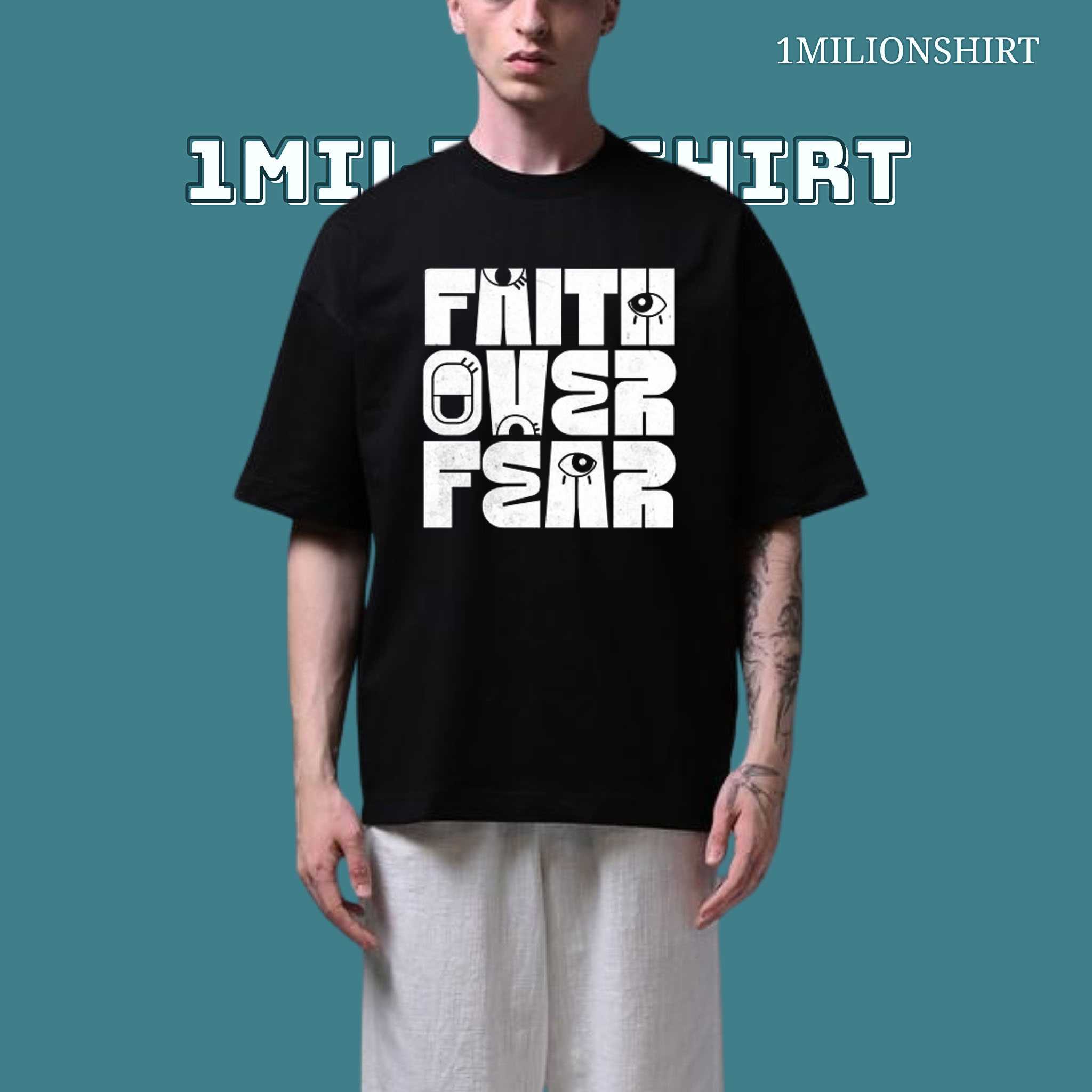 Faith Over Fear Tee, Christian Unisex Shirt