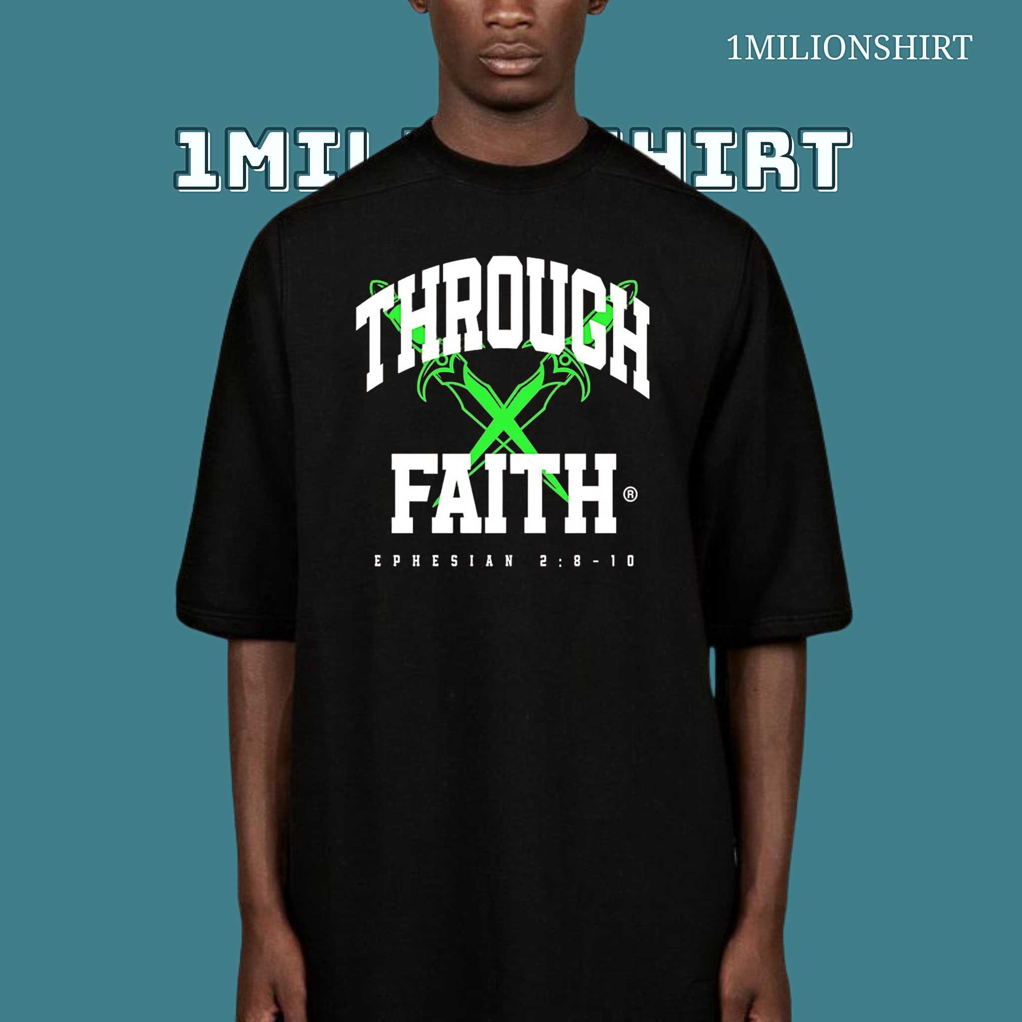 Through Faith Tee, Christian Unisex Shirt