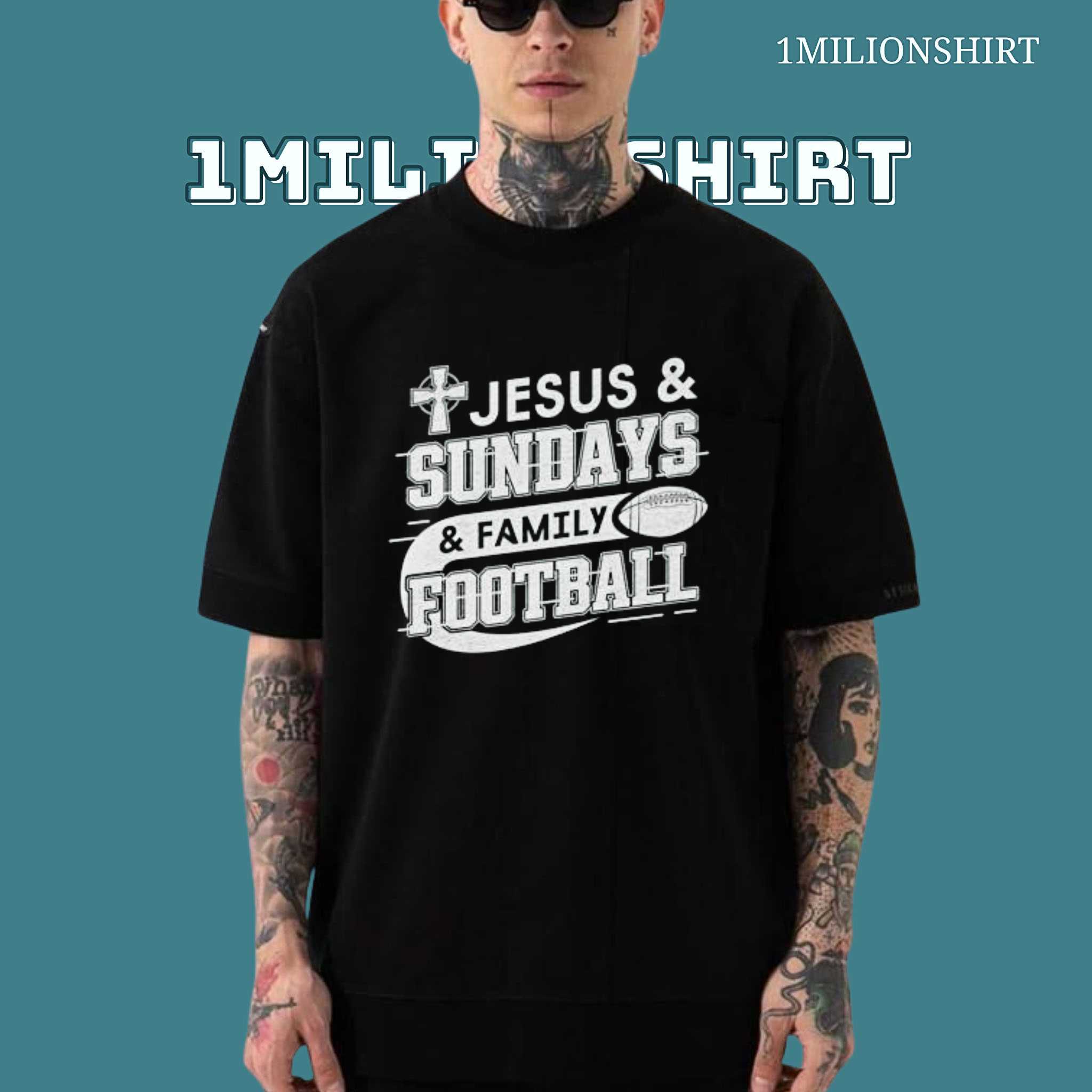 Jesus Sundays Family Football Tee, Funny Christian Shirt, Unisex Fit