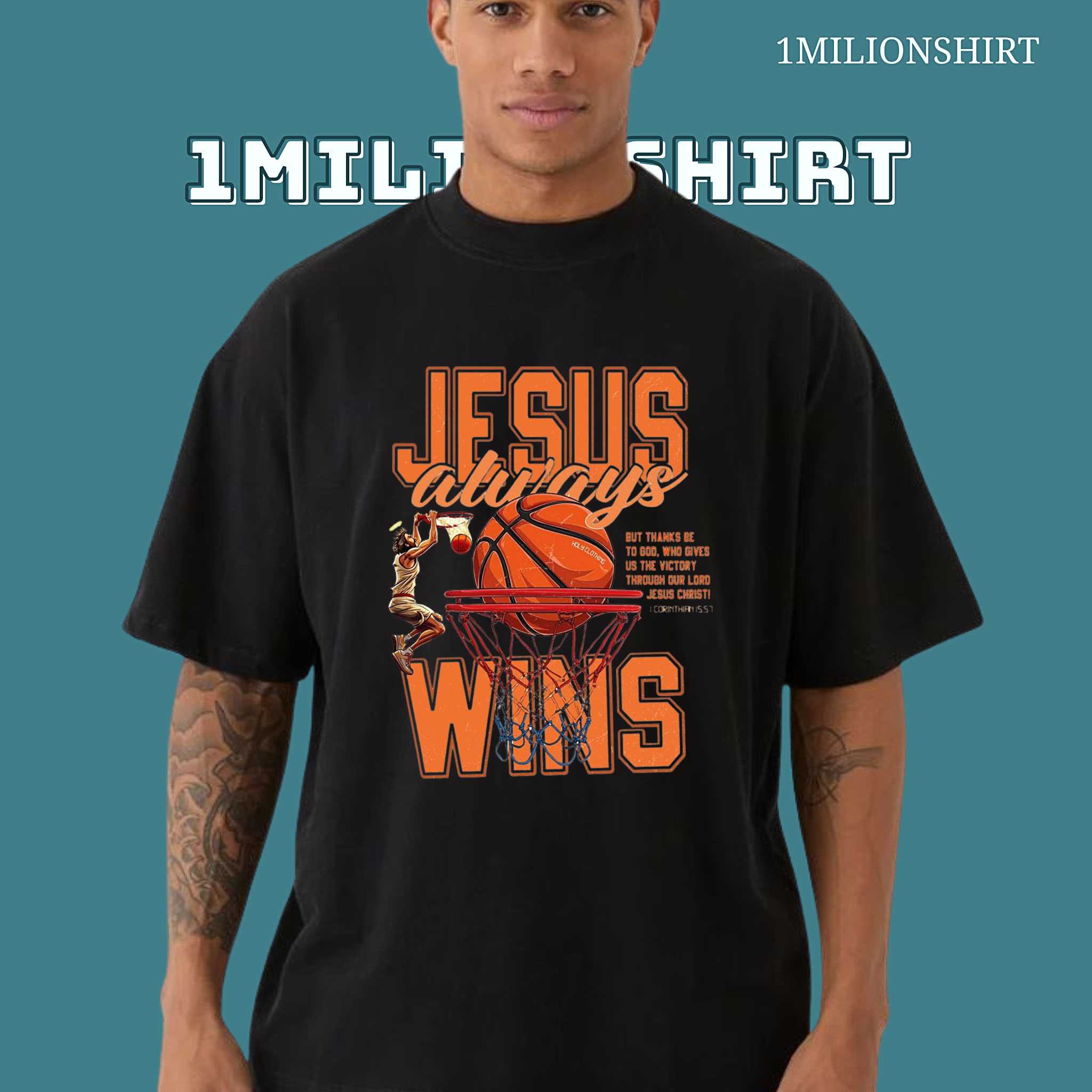 Jesus Gewinnt Immer Tee – Christlicher Basketball Unisex Shirt