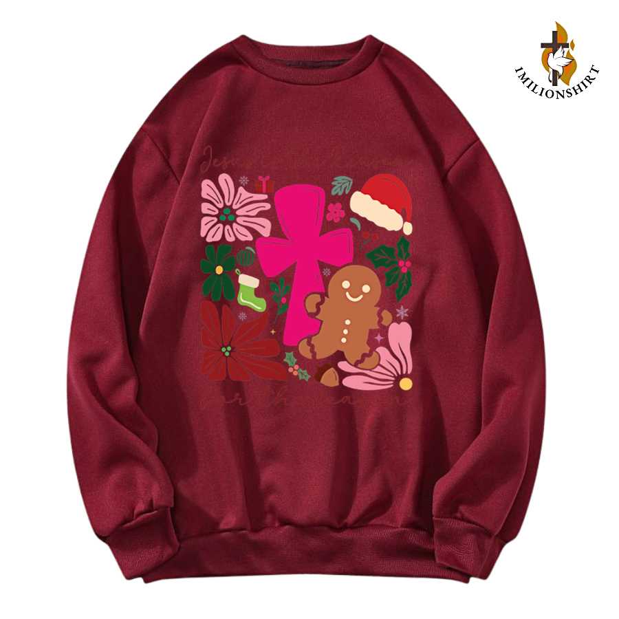 Jesus Is The Reason For The Season Christmas Sweatshirt