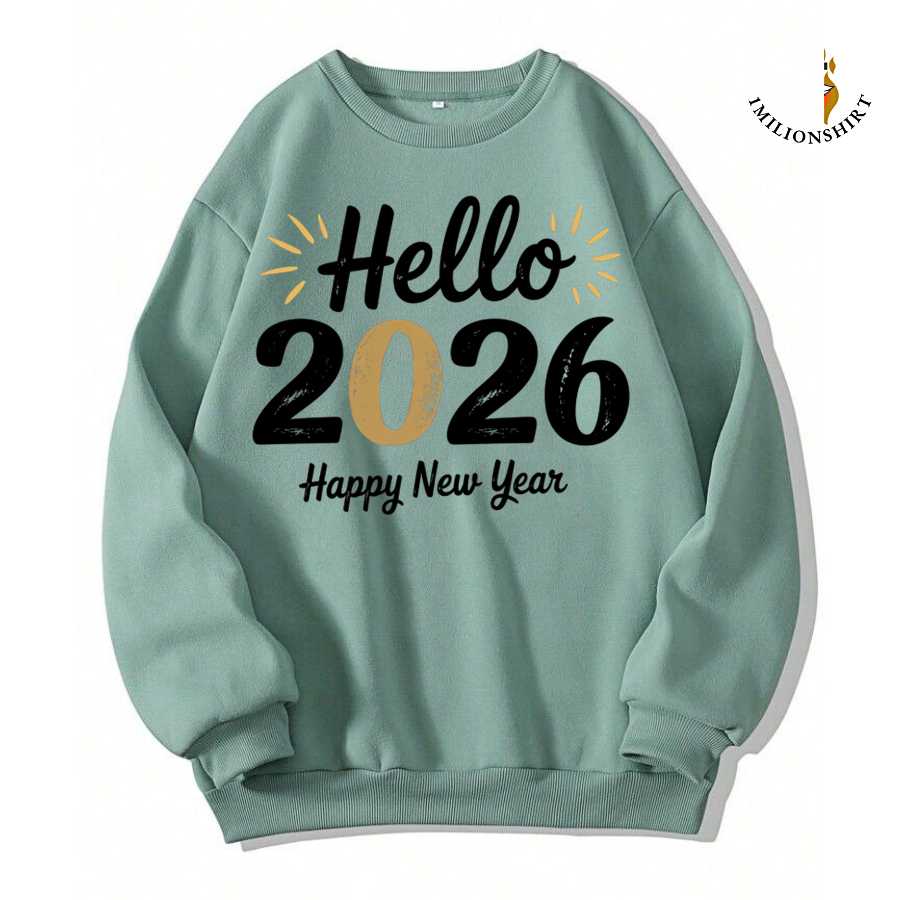 Hello 2026 Happy New Year Sweatshirt