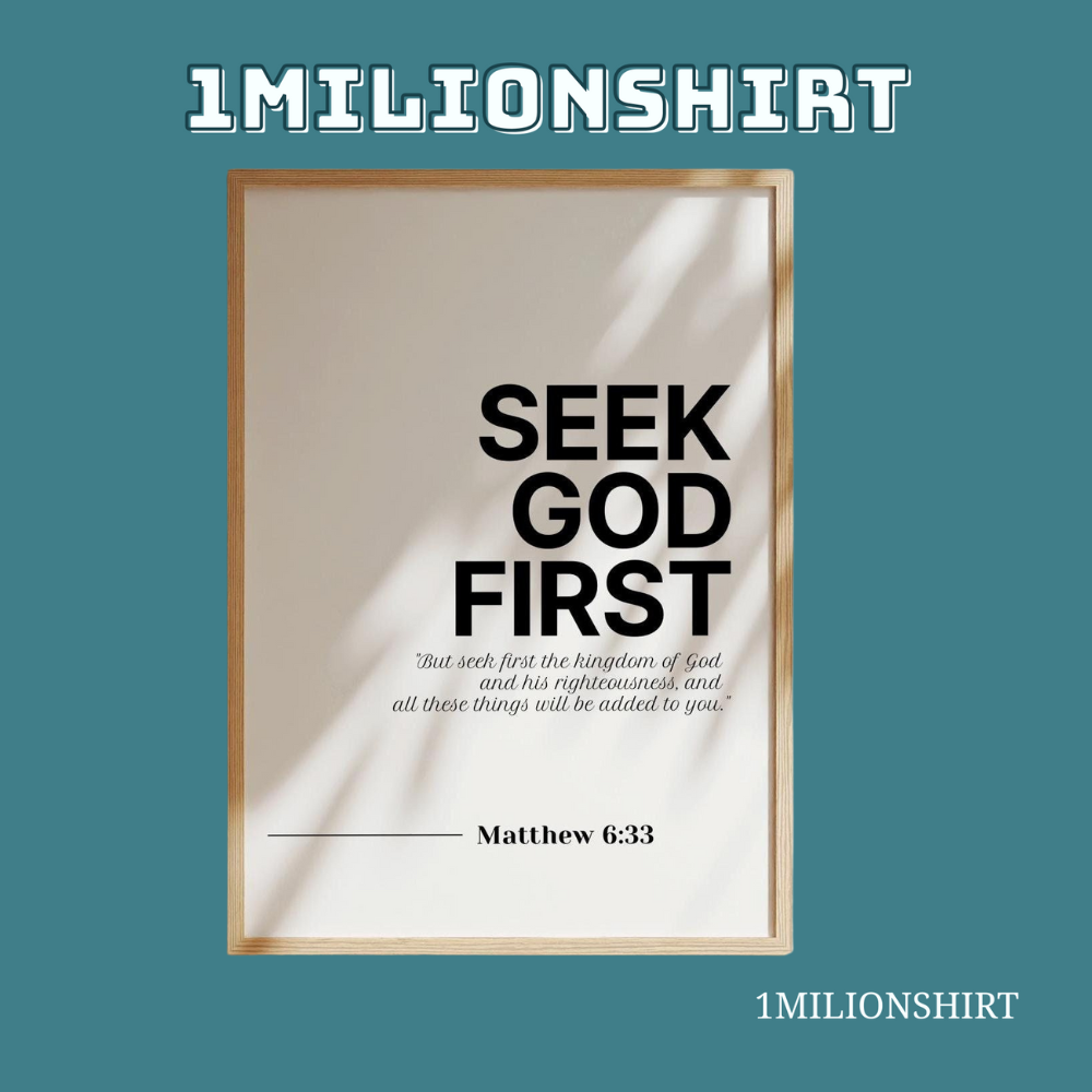 Christian Wall Art Printable – Matthew 6:33 Scripture Poster