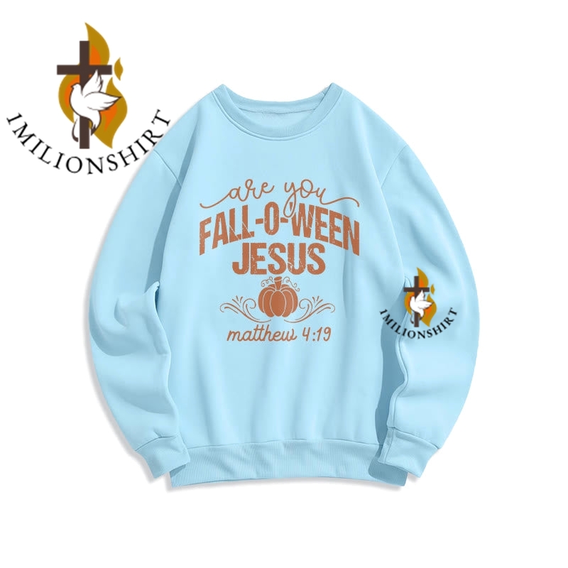 Fall For Jesus, He Never Leaves Pumpkin Faith Sweatshirt