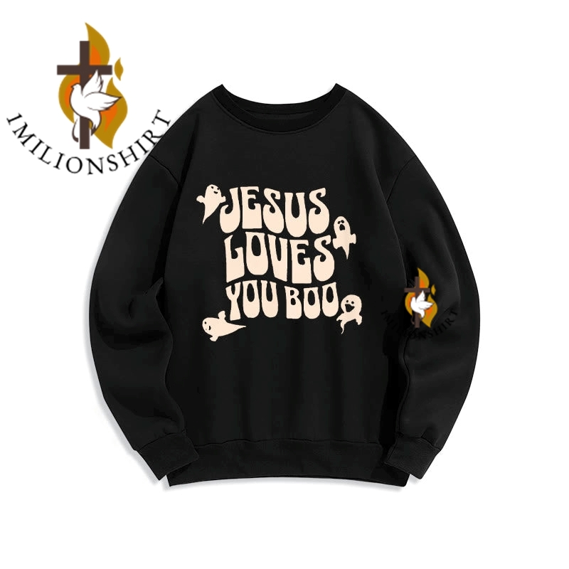 Jesus Loves You Boo Sweatshirt